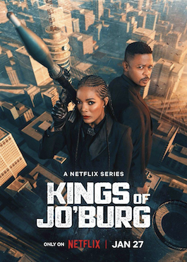 ดูซีรี่ย์ฝรั่ง Kings of Jo’burg Season 2 (2023) คิงส์ ออฟ โจเบิร์ก ซีซั่น 2