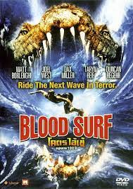 ดูหนังออนไลน์ Blood Surf (2000) โคตรไอ้เข้ อสูรกาย 100 ปี เต็มเรื่อง