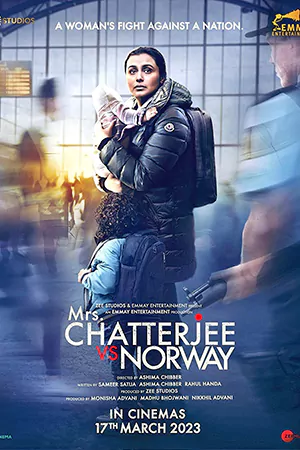 ดูหนัง Netflix Mrs. Chatterjee vs. Norway (2023)
