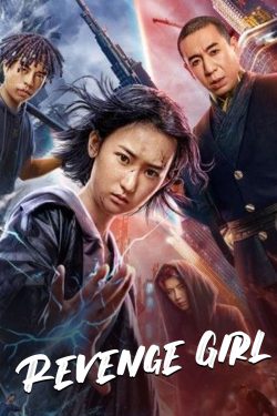 ดูหนังเอเชีย หนังจีน Revenge Girl (2022) สวยมรณะ มาสเตอร์​เต็มเรื่อง