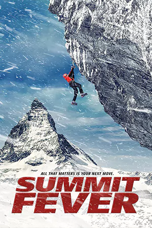 Summit Fever (2022) เต็มเรื่อง เว็บดูหนังออนไลน์ฟรี Nungkai.com
