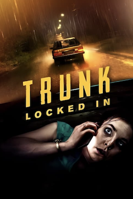 ดูหนังออนไลน์ฟรี Trunk Locked In (2024) ขังตายท้ายรถ