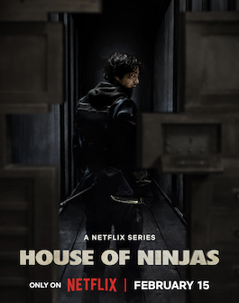 ดูซีรี่ย์ออนไลน์ House of Ninjas (2024) เฮาส์ ออฟ นินจา
